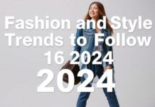 2024’te Takip Edilmeli Olan En Trend Giysi Stil ve Moda İpuçları Fashion and Style Trends to Follow in 2024