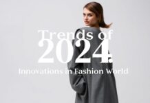2024 Yılının Trendleri: Moda Dünyasında Yenilikler Trends of 2024: Innovations in the Fashion World