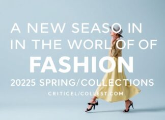Moda Dünyasında Yeni Bir Sezon: 2025 Bahar/Yaz Koleksiyonları A New Season in the World of Fashion: 2025 Spring/Summer Collections