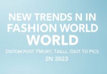 Moda Dünyasında Yeni Trendler: 2023’ün En Çok Konuştuğu Konuları Keşfedin New Trends in the Fashion World: Discover the Most Talked-About Topics of 2023