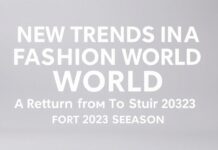 Moda Dünyasında Yeni Trendler: 2023 Sezonu için Stille Dönüş New Trends in the Fashion World: A Return to Style for the 2023 Season
